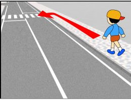 ちかくに横断歩道のあるときは、かならずそこへ行ってわたろう。